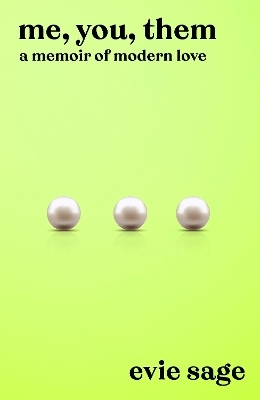 Me, You, Them - Evie Sage