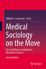 Medical Sociology on the Move - Cockerham, William C.