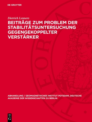 Beiträge zum Problem der Stabilitätsuntersuchung gegengekoppelter Verstärker