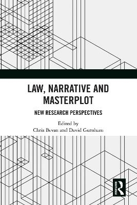 Law, Narrative and Masterplot