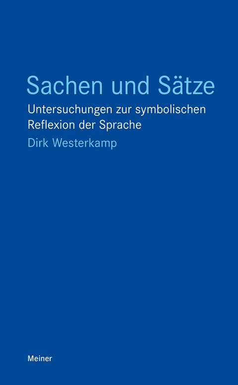 Sachen und S&auml;tze - Dirk Westerkamp