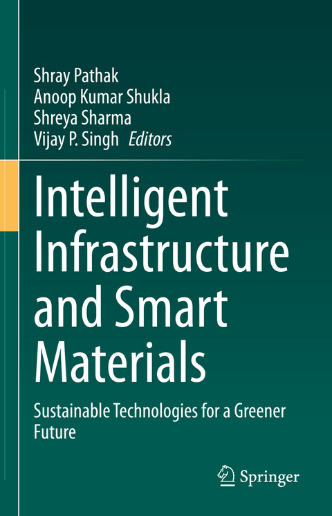 Intelligent Infrastructure and Smart Materials - 
