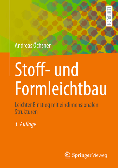 Stoff- und Formleichtbau - Andreas Öchsner