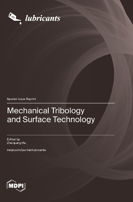 Mechanical Tribology and Surface Technology