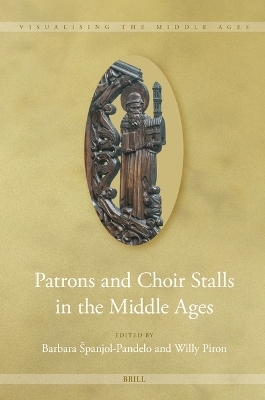 Patrons and Choir Stalls in the Middle Ages
