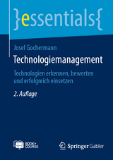 Technologiemanagement - Gochermann, Josef
