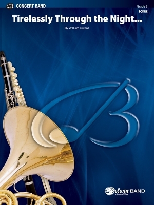 Tirelessly Through the Night... - 