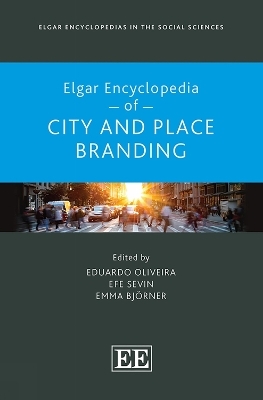 Elgar Encyclopedia of City and Place Branding - 