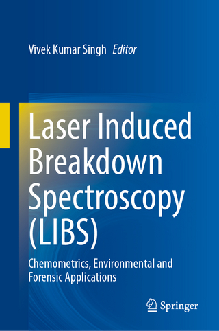 Laser Induced Breakdown Spectroscopy (LIBS)