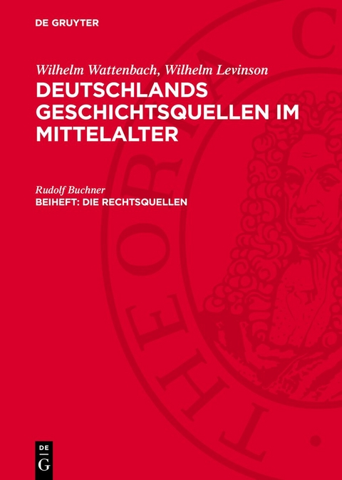 Die Rechtsquellen - Rudolf Buchner