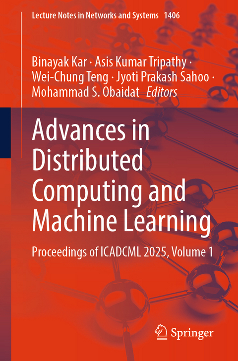 Advances in Distributed Computing and Machine Learning - 