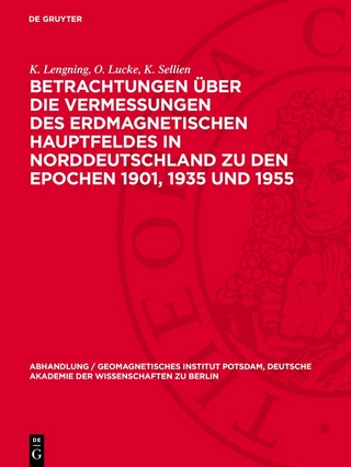 Betrachtungen über die Vermessungen des erdmagnetischen Hauptfeldes in Norddeutschland zu den Epochen 1901, 1935 und 1955