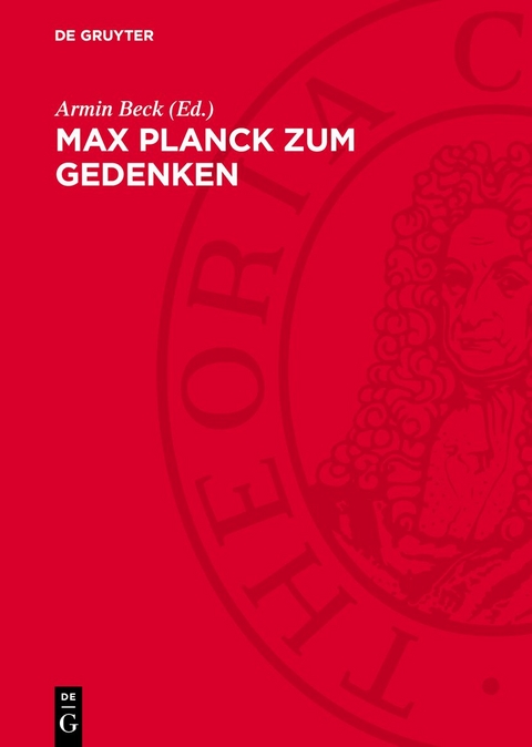 Max Planck zum Gedenken - 