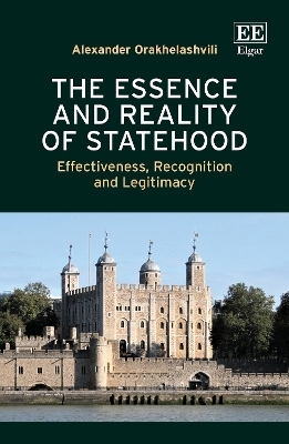 The Essence and Reality of Statehood - Alexander Orakhelashvili