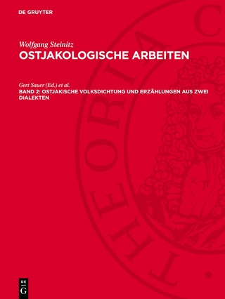 Ostjakische Volksdichtung und Erzählungen aus zwei Dialekten