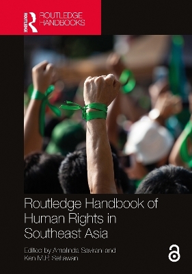 Routledge Handbook of Human Rights in Southeast Asia - 
