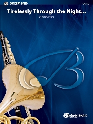 Tirelessly Through the Night... - 