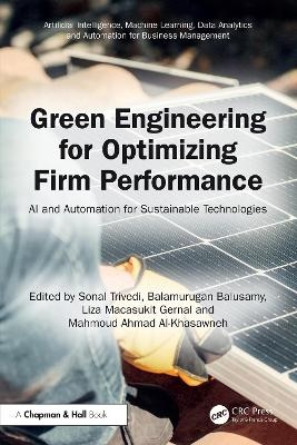 Green Engineering for Optimizing Firm Performance - 