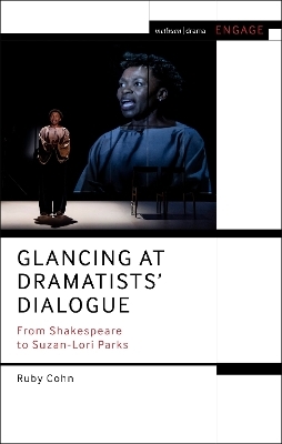 Glancing at Dramatists' Dialogue - Ruby Cohn