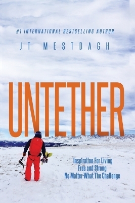 Untether - Jt Mestdagh