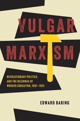 Vulgar Marxism - Edward Baring