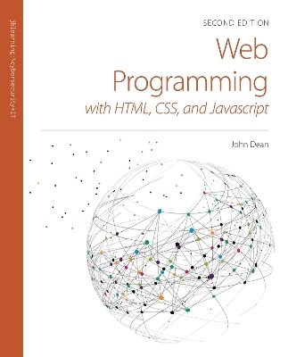 Web Programming with HTML, CSS, and JavaScript - John Dean