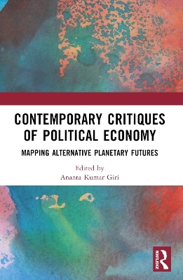 Contemporary Critiques of Political Economy