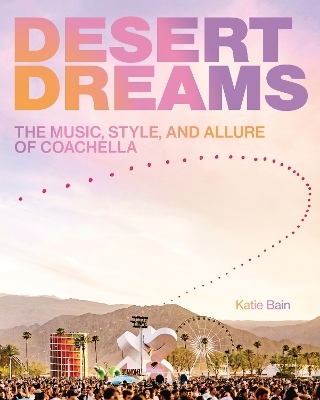 Desert Dreams - Katie Bain