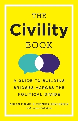 The Civility Book - Nolan Finley, Stephen Henderson