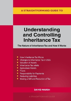 A Straightforward Guide to Understanding and Controlling Inheritance Tax