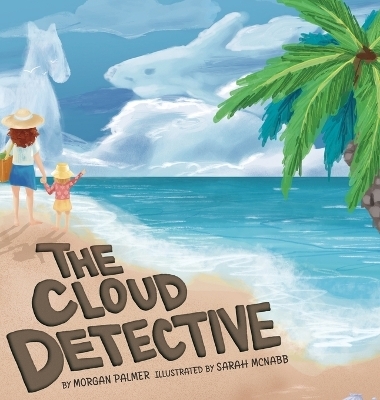 The Cloud Detective - Morgan Palmer