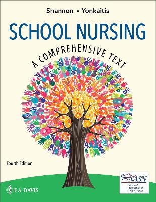 School Nursing - Robin Adair Shannon, Catherine F. Yonkaitis