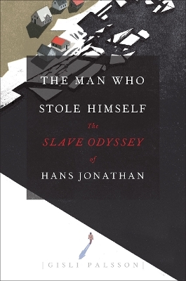 The Man Who Stole Himself - G&iacute;sli P&aacute;lsson
