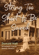 String Too Short to Be Saved - Hall, Donald