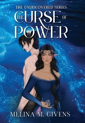 The Curse of Power - Melina M Givens