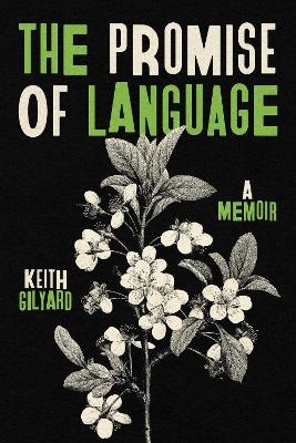 The Promise of Language - Keith Gilyard