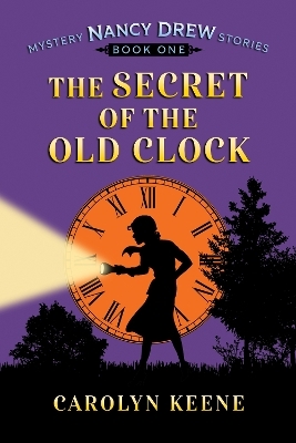 The Secret of the Old Clock - Carolyn Keene