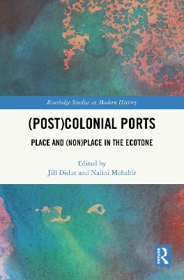 (Post)Colonial Ports - 