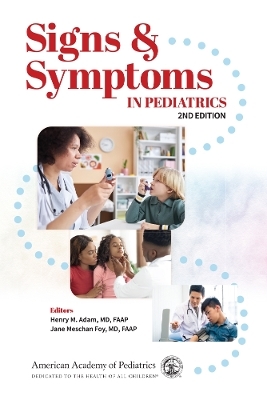 Signs & Symptoms in Pediatrics - 