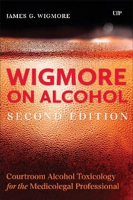 Wigmore on Alcohol - James Wigmore
