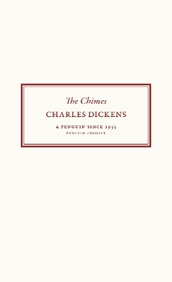 The Chimes - Charles Dickens