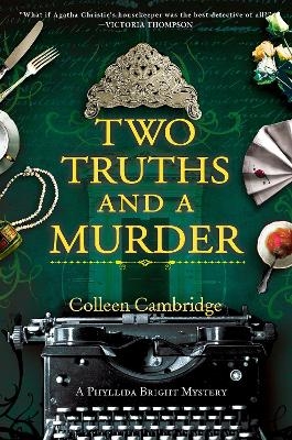 Two Truths and a Murder - Colleen Cambridge