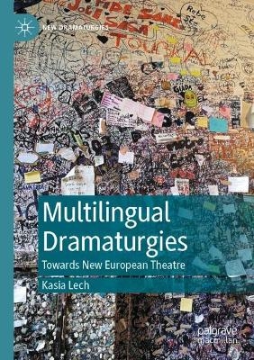 Multilingual Dramaturgies