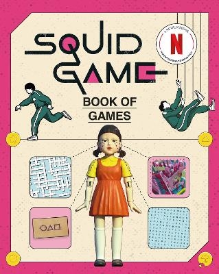 The Squid Game Book of Games -  Netflix