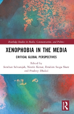 Xenophobia in the Media