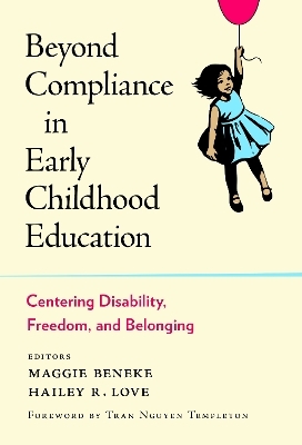 Beyond Compliance in Early Childhood Education - 