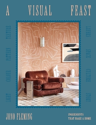 A Visual Feast - Jono Fleming