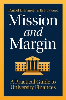 Mission and Margin - Daniel Diermeier, Brett C. Sweet