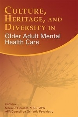 Culture, Heritage, and Diversity in Older Adult Mental Health Care - 
