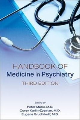 Handbook of Medicine in Psychiatry - 